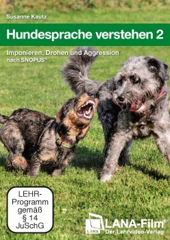 Hundesprache verstehen 2 – Imponieren, Drohen und Aggression nach SNOPUS® (DVD)